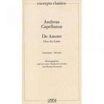 De Amore /Über Liebe (Excerpta classica)
