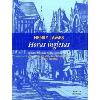 Horas Inglesas - Henry James (autor)