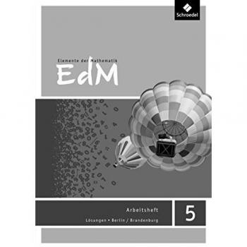 Elemente der Mathematik SI - Ausgabe 2016 für Berlin/Brandenburg: Lösungen Arbeitsheft 5