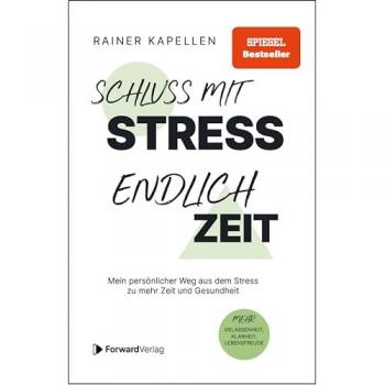 Schluss mit Stress - endlich Zeit