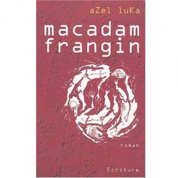 Macadam frangin