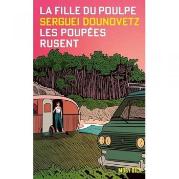 La Fille Du Poulpe - Tome 4 - Les Poupées Rusent