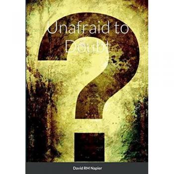 Unafraid to Doubt