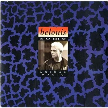 Belouis Some - Animal Magic - 7 Record
