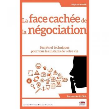 La face cachée de la négociation