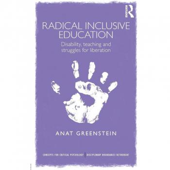 Radical Inclusive Education: Disability, teaching and struggles for liberation (Concepts for Critical Psychology)