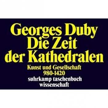 Die Zeit der Kathedralen