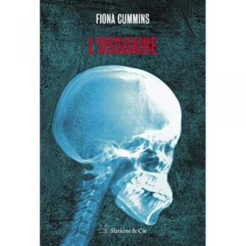 L'ossuaire Fiona Cummins Slatkine & Cie