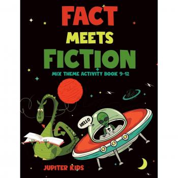 Fact Meets Fiction - Mix Theme Activity Book 9-12