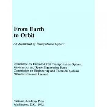 From Earth to Orbit: An Assessment of Transportation Options