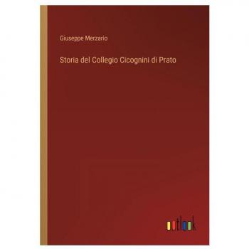 Storia del Collegio Cicognini di Prato