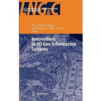 Springer Innovations in 3D Geo Information Systems