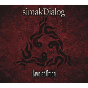 Simak Dialog live at Orion