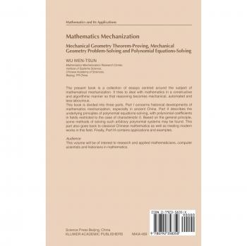 Mathematics Mechanization: Mechanical Geometry Theorem-Proving, Mechanical Geometry Problem-Solving and Polynomial Equations-So - Wu Wen-tsun