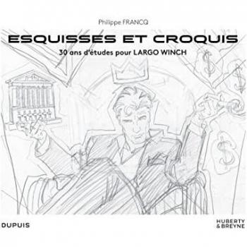 Largo Winch - Hors Collection - Esquisses et croquis