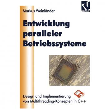 Entwicklung Paralleler Betriebssysteme: Design und Implementierung von Multithreading-Konzepten in C++