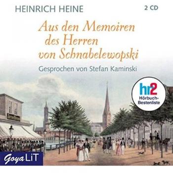 Heinrich Heine Aus Den Memoiren Des Herren Von Schnabelewopski