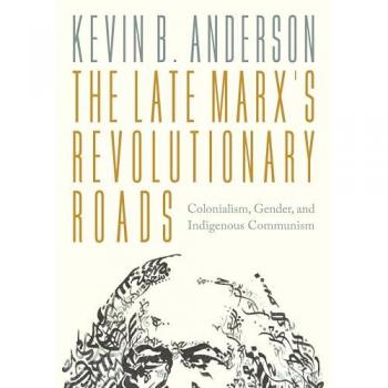 The Late Marx's Revolutionary Roads