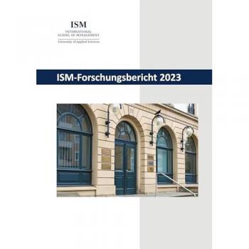 ISM-Forschungsbericht 2023 (ISM-Forschungsberichte)