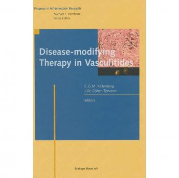 Disease-modifying Therapy in Vasculitides (Progress in Inflammation Research)