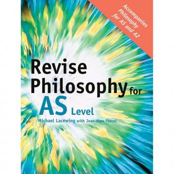 Revise Philosophy for AS Level