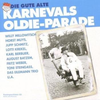 Karnevals Oldies - Die besten Hits der Vergangenheit