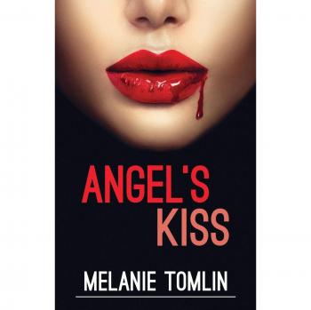 Angel's Kiss (Angel Series, Band 1)