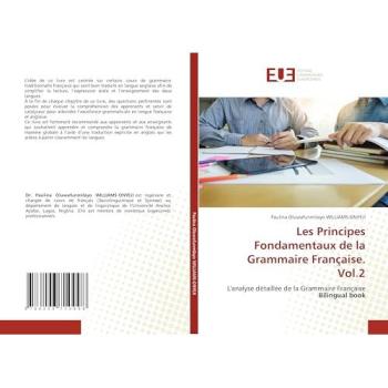 Williams-Onyeji, Paulina Oluwafunmilayo: Les Principes Fondamentaux de la Grammaire Française. Vol.2
