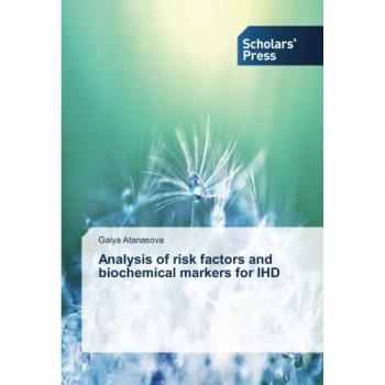 Atanasova, Galya: Analysis of risk factors and biochemical markers for