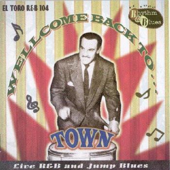 Welcome Back To Town: Live R&b