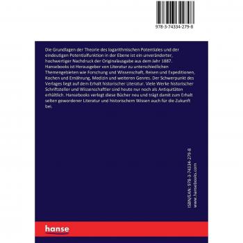 Die Grundlagen der Theorie des logarithmischen Potentiales und der eindeutigen Potentialfunktion in der Ebene