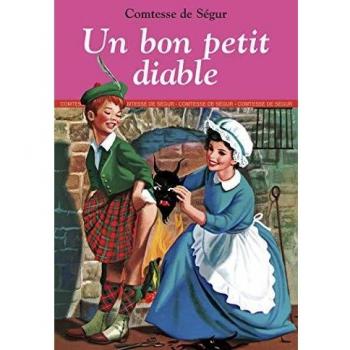 Comtesse de Ségur - Un bon petit diable - Preis vom 18.09.2025 05:07:49 h
