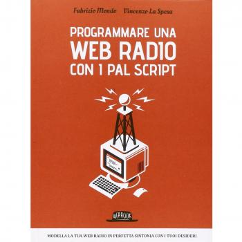 Programmare una web radio con i PAL script