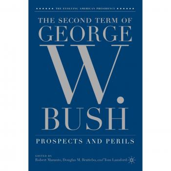 The Second Term of George W. Bush