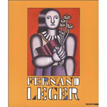 Fernand Léger. Catalogo della mostra