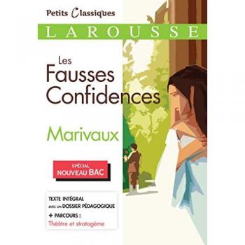 Les Fausses confidences BAC (Petits classiques Larousse Lycée)
