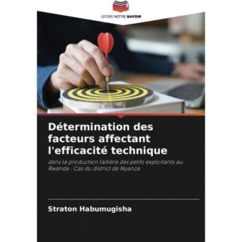 Habumugisha, Straton: Détermination des facteurs affectant l'efficacité technique