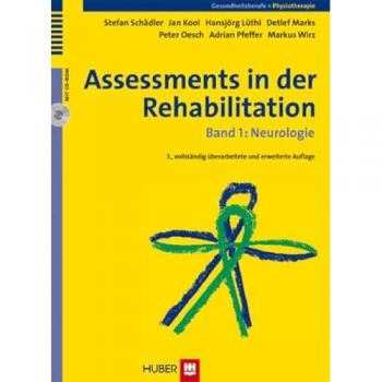 Assessments in der Rehabilitation: Neurologie, Band 1 von Stefan Schädler