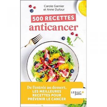 500 recettes anticancer
