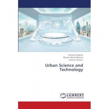Dehghan, Shahide: Urban Science and Technology