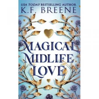 Breene, K. F.: Magical Midlife Love