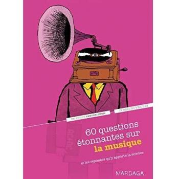 60 questions étonnantes sur la musique