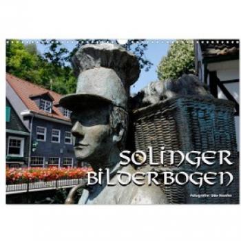 Solinger Bilderbogen 2024 (Wandkalender 2024 DIN A3 quer) CALVENDO Monatskalender