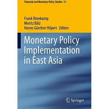 Monetary Policy Implementation in East Asia