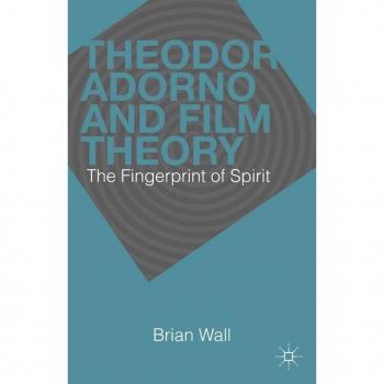 Vitalsource Technologies, Inc. Theodor Adorno And Film Theory