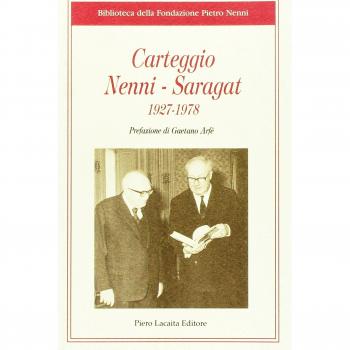 Carteggio Nenni Saragat 1927-1978