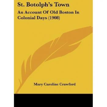 Crawford, Mary Caroline: St. Botolph's Town