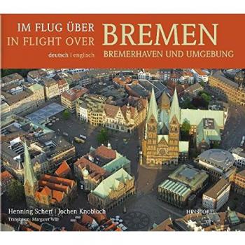 Im Flug über (In flight over) Bremen, Bremerhaven und Umgebung