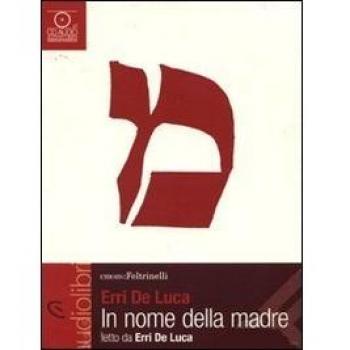 In nome della madre. Audiolibro. CD Audio