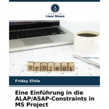 Eine Einführung in die ALAP/ASAP-Constraints in MS Project: DE